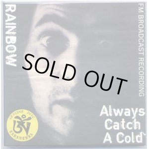 Photo: RAINBOW Always Catch A Cold Ritchie Cover TARANTURA NEW